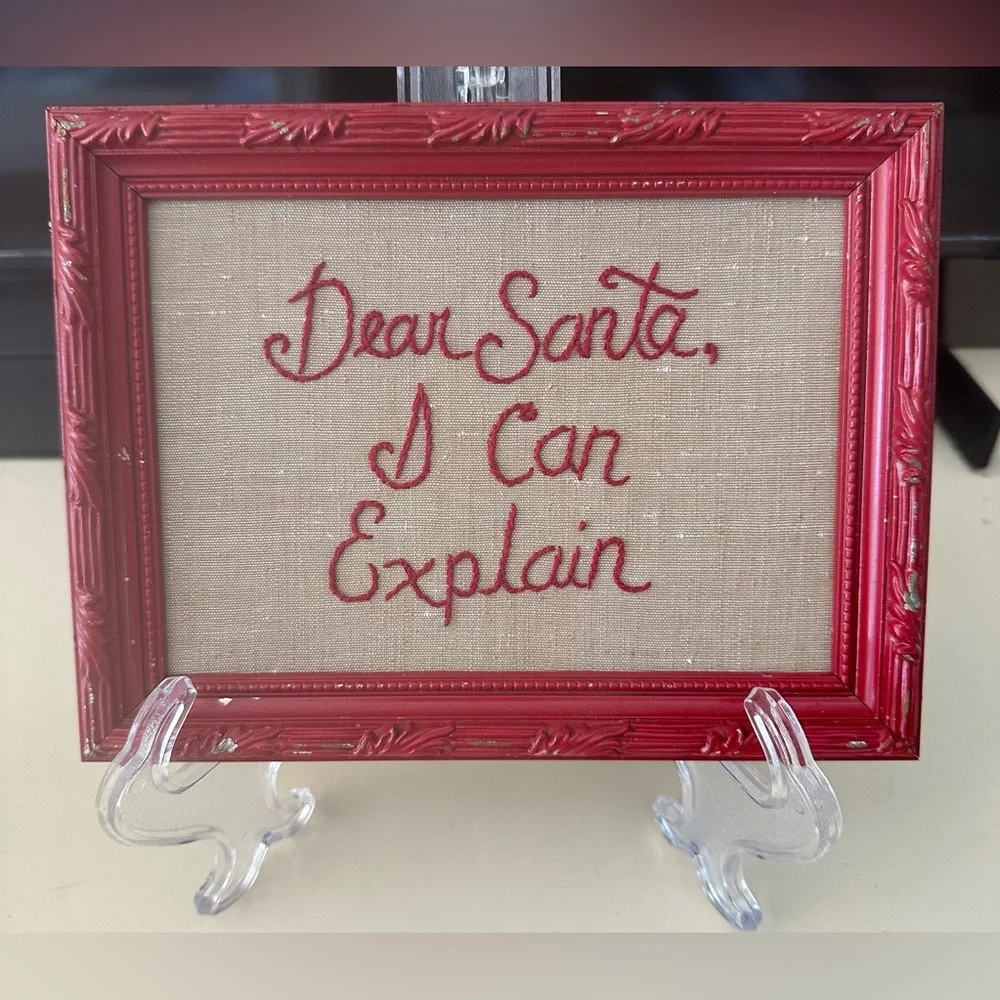 Handmade Primitive Christmas Sampler Cross Stitch Dear Santa I Can Explain OOAK